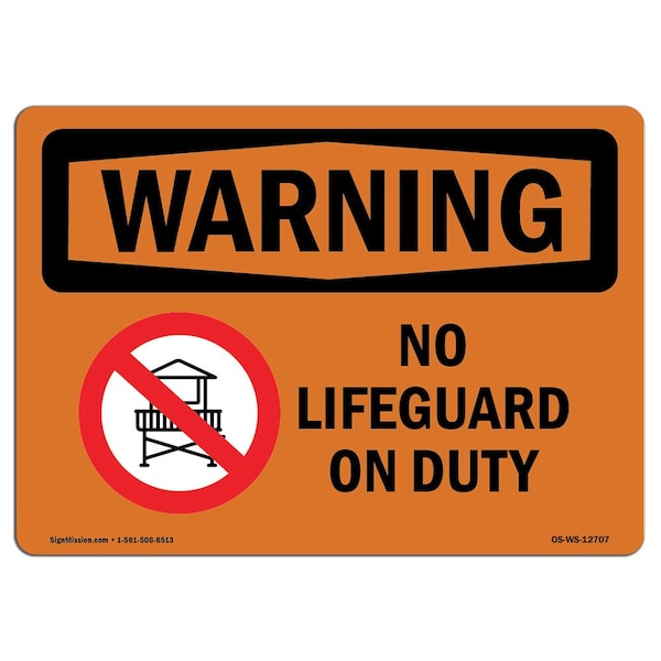Safety Sign, OSHA WARNING, 7" Height, Aluminum, No Lifeguard On Duty, Landscape
